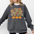 I Teach The Cutest Pumpkins In The Patch Fall Season Teacher Comfort Colors Sweatshirt Pepper
