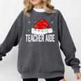 Teacher Aide Christmas Women Family Matching Group Xmas Comfort Colors Sweatshirt Pepper