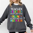 Teacher Besties Because Going Crazy Alone Is Not Fun Comfort Colors Sweatshirt Pepper