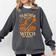 Teacher By Day Witch By Night Halloween Teacher Witch Comfort Colors Sweatshirt Pepper Teacher By Day Witch By Night Halloween Teacher Witch Comfort Colors Sweatshirt Pepper