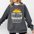 Being a Teacher Is Easy Everything Is On Fire T-Shirt For Men Women Kids Comfort Colors Sweatshirt Pepper Being a Teacher Is Easy Everything Is On Fire T-Shirt For Men Women Kids Comfort Colors Sweatshirt Pepper