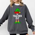 Teacher Elf Matching Family Christmas Women Men Comfort Colors Sweatshirt Pepper Teacher Elf Matching Family Christmas Women Men Comfort Colors Sweatshirt Pepper