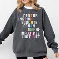Teacher Inspirational Educator Favorite School Teacher Men Women Girls Kids Comfort Colors Sweatshirt Pepper