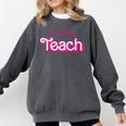 Teacher Life My Job Is Teach Comfort Colors Sweatshirt Pepper Teacher Life My Job Is Teach Comfort Colors Sweatshirt Pepper