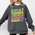Teacher Overuse 67 Teacher Comfort Colors Sweatshirt Pepper
