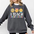 Teacher I Teach Smart Cookies For Men Women Kids Comfort Colors Sweatshirt Pepper Teacher I Teach Smart Cookies For Men Women Kids Comfort Colors Sweatshirt Pepper