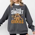 Teacher I Teach Smart Cookies Nerd Comfort Colors Sweatshirt Pepper