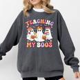Teaching My Boos Cute Spooky Ghost Teacher Halloween Women Comfort Colors Sweatshirt Pepper Teaching My Boos Cute Spooky Ghost Teacher Halloween Women Comfort Colors Sweatshirt Pepper