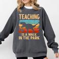Teaching Is a Walk In Park Dinosaur Teacher Comfort Colors Sweatshirt Pepper Teaching Is a Walk In Park Dinosaur Teacher Comfort Colors Sweatshirt Pepper
