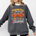 Thankful For My Kindergarten Turkeys Thanksgiving Teacher Comfort Colors Sweatshirt Pepper Thankful For My Kindergarten Turkeys Thanksgiving Teacher Comfort Colors Sweatshirt Pepper