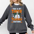 This Is My Tired Teacher Costume Halloween Costumes Comfort Colors Sweatshirt Pepper This Is My Tired Teacher Costume Halloween Costumes Comfort Colors Sweatshirt Pepper