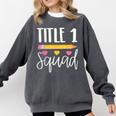 Title 1 Reading Teacher Shirt Comfort Colors Sweatshirt Pepper Title 1 Reading Teacher Shirt Comfort Colors Sweatshirt Pepper