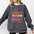 Which Witch Is Which Halloween English Teacher Comfort Colors Sweatshirt Pepper