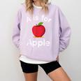A Is For Apple Toddler Kindergarten Preschool Teacher Comfort Colors Sweatshirt Orchid A Is For Apple Toddler Kindergarten Preschool Teacher Comfort Colors Sweatshirt Orchid