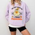 You Can't Scare Me I Teach Preschool Teacher Halloween Ghost Men Women Comfort Colors Sweatshirt Orchid