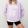 Dinosaurs Didn't Learn Math Math Teacher Comfort Colors Sweatshirt Orchid Dinosaurs Didn't Learn Math Math Teacher Comfort Colors Sweatshirt Orchid
