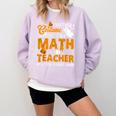 I Don't Need a Costume I'm A Math Teacher Halloween Costume Comfort Colors Sweatshirt Orchid I Don't Need a Costume I'm A Math Teacher Halloween Costume Comfort Colors Sweatshirt Orchid