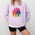 Earth Without Art Is Just Eh Painting Artist Pun Art Teacher Comfort Colors Sweatshirt Orchid Earth Without Art Is Just Eh Painting Artist Pun Art Teacher Comfort Colors Sweatshirt Orchid