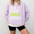 Eat Sleep Math Repeat Teacher Lover Comfort Colors Sweatshirt Orchid Eat Sleep Math Repeat Teacher Lover Comfort Colors Sweatshirt Orchid