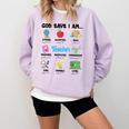 God Says Im Teacher Christian Back To School Religious Comfort Colors Sweatshirt Orchid God Says Im Teacher Christian Back To School Religious Comfort Colors Sweatshirt Orchid