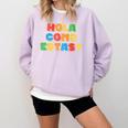 Hola Como Estas Spanish Teacher Fiesta Party Banners Comfort Colors Sweatshirt Orchid Hola Como Estas Spanish Teacher Fiesta Party Banners Comfort Colors Sweatshirt Orchid