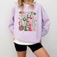In My Holly Xmas Jolly Teacher Era Teacher Vibes Christmas For Men Women Kids Comfort Colors Sweatshirt Orchid In My Holly Xmas Jolly Teacher Era Teacher Vibes Christmas For Men Women Kids Comfort Colors Sweatshirt Orchid