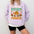 Humor I Teach The Cutest Turkeys Thanksgiving Teacher Comfort Colors Sweatshirt Orchid