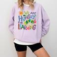 We Are Hungry For Learning Teacher Life Back To School Comfort Colors Sweatshirt Orchid We Are Hungry For Learning Teacher Life Back To School Comfort Colors Sweatshirt Orchid