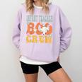 Infant Teacher Boo Crew Ghost Groovy Halloween For Women Comfort Colors Sweatshirt Orchid