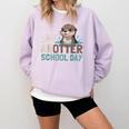 Just Anotter School Day Cute Otter Lover Teacher Student Comfort Colors Sweatshirt Orchid