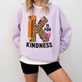 K Is For Kindness Unity Day Teacher Kids Comfort Colors Sweatshirt Orchid