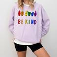 Be Kind Pride Sign Language Rainbow Teachers Interpreter ASL Comfort Colors Sweatshirt Orchid Be Kind Pride Sign Language Rainbow Teachers Interpreter ASL Comfort Colors Sweatshirt Orchid