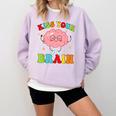 Kiss Your Brain Calm Mindset Teacher Kids Boys Girls Women Comfort Colors Sweatshirt Orchid Kiss Your Brain Calm Mindset Teacher Kids Boys Girls Women Comfort Colors Sweatshirt Orchid
