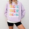 There Their They’Re Grammar Joke For English Teacher Student Comfort Colors Sweatshirt Orchid There Their They’Re Grammar Joke For English Teacher Student Comfort Colors Sweatshirt Orchid