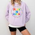 Retro Play Is Learning Teacher Back To School Comfort Colors Sweatshirt Orchid