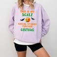 My Scary Social Studies Teacher Costume Halloween Men Women Comfort Colors Sweatshirt Orchid My Scary Social Studies Teacher Costume Halloween Men Women Comfort Colors Sweatshirt Orchid