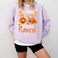 School Thankful I Teach The Cutest Little Turkeys Thanksgiving Teacher Comfort Colors Sweatshirt Orchid School Thankful I Teach The Cutest Little Turkeys Thanksgiving Teacher Comfort Colors Sweatshirt Orchid