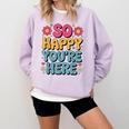 So Happy You’Re Here Groovy Retro Positivity Women Teacher Comfort Colors Sweatshirt Orchid So Happy You’Re Here Groovy Retro Positivity Women Teacher Comfort Colors Sweatshirt Orchid