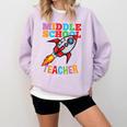 Space Middle School Teacher Back To School Men Women Kids Comfort Colors Sweatshirt Orchid Space Middle School Teacher Back To School Men Women Kids Comfort Colors Sweatshirt Orchid