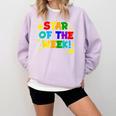 Star Of The Week Cheerful Recognition Student Teachers Class Men Women Kids Comfort Colors Sweatshirt Orchid