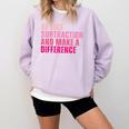 Be Like Subtraction And Make A Difference Math Teacher Comfort Colors Sweatshirt Orchid