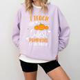 I Teach The Cutest Pumpkins In The Patch Teacher School For Men Women Kids Comfort Colors Sweatshirt Orchid