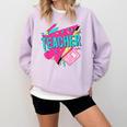 Teacher 90s Retro Colorful Teacher Of The 90s Back To School Comfort Colors Sweatshirt Orchid Teacher 90s Retro Colorful Teacher Of The 90s Back To School Comfort Colors Sweatshirt Orchid