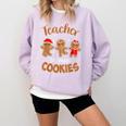 Teacher Of Smart Cookies Gingerbread Christmas Teacher Cute Men Women Kids Comfort Colors Sweatshirt Orchid Teacher Of Smart Cookies Gingerbread Christmas Teacher Cute Men Women Kids Comfort Colors Sweatshirt Orchid