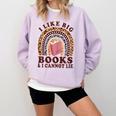 Teacher-TShirt I Like Big Books & I Cannot Lie Reading For Women Comfort Colors Sweatshirt Orchid
