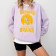 Teachers Love Brains Shirt Men Women Halloween Teacher Comfort Colors Sweatshirt Orchid