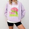 Teachers Love Brains Zombie Teacher Halloween Zombies Comfort Colors Sweatshirt Orchid