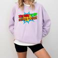 Teaching Is My Superpower Comic Back To School Teacher Comfort Colors Sweatshirt Orchid Teaching Is My Superpower Comic Back To School Teacher Comfort Colors Sweatshirt Orchid