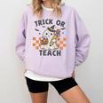 Trick Or Teach Teacher Comfort Colors Sweatshirt Orchid Trick Or Teach Teacher Comfort Colors Sweatshirt Orchid