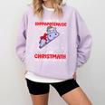 I Want A Hippopotenuse For Christmath Math Teacher Christmas Comfort Colors Sweatshirt Orchid